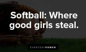 Softball Quotes